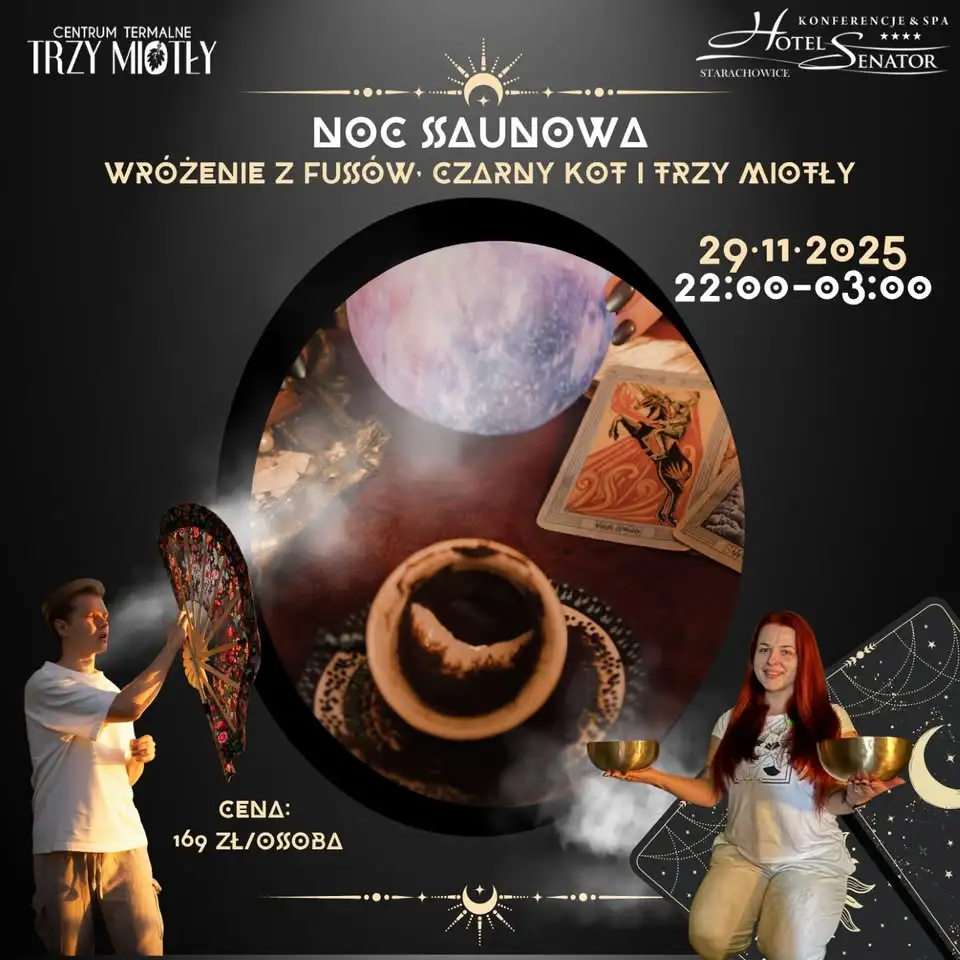 Noc saunowa “Noc wróżenia z fusów, czarny kot i TRZY MIOTŁY” | 29.11.2025 Obrazek promujący wydarzenie