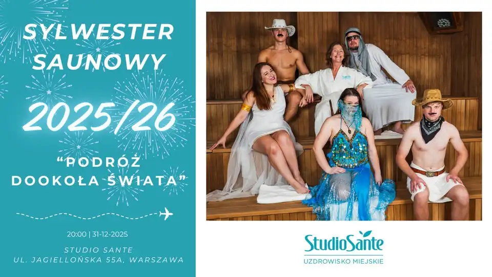 Sylwester Saunowy „Podróż Dookoła Świata” w Studio Sante Uzdrowisko Miejskie Obrazek promujący wydarzenie
