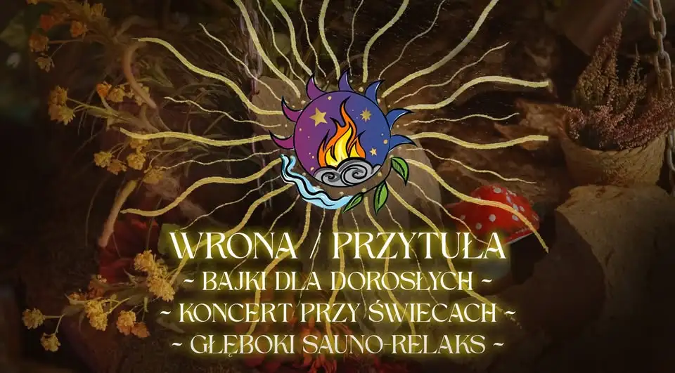 Wrona / Przytuła w Domu Słońca - koncert przy świecach i bajki na żywo Obrazek promujący wydarzenie
