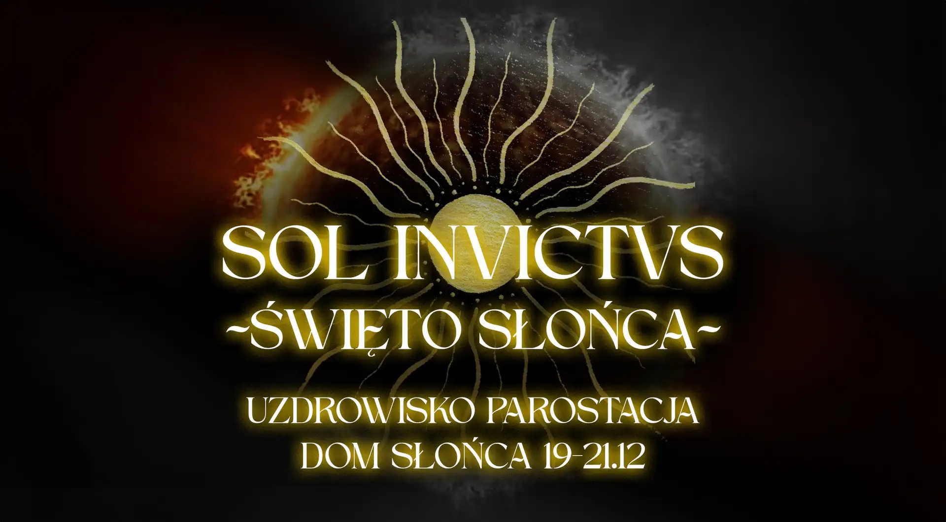 Święto Słońca - SOL INVICTVS w Parostacji - Domu Słońca Obrazek promujący wydarzenie