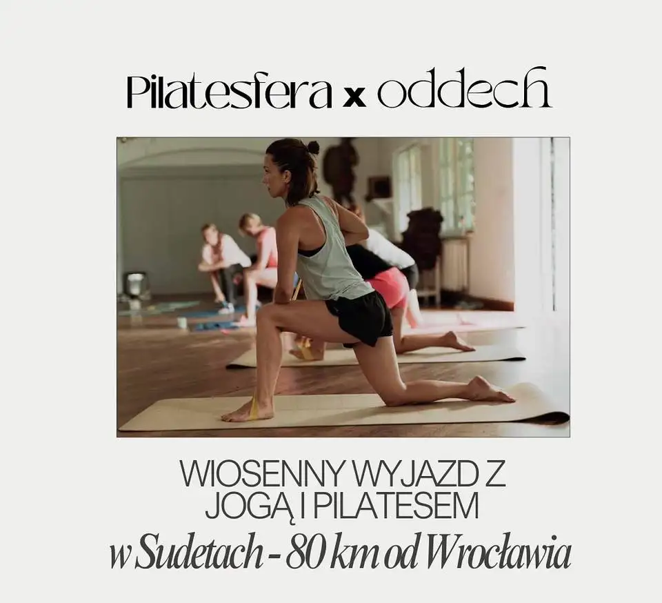 Wiosenny wyjazd z Jogą i Pilatesem Obrazek promujący wydarzenie