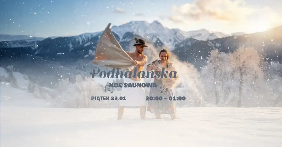 Podhalańska Noc Saunowa w Termach Gorący Potok Obrazek promujący wydarzenie