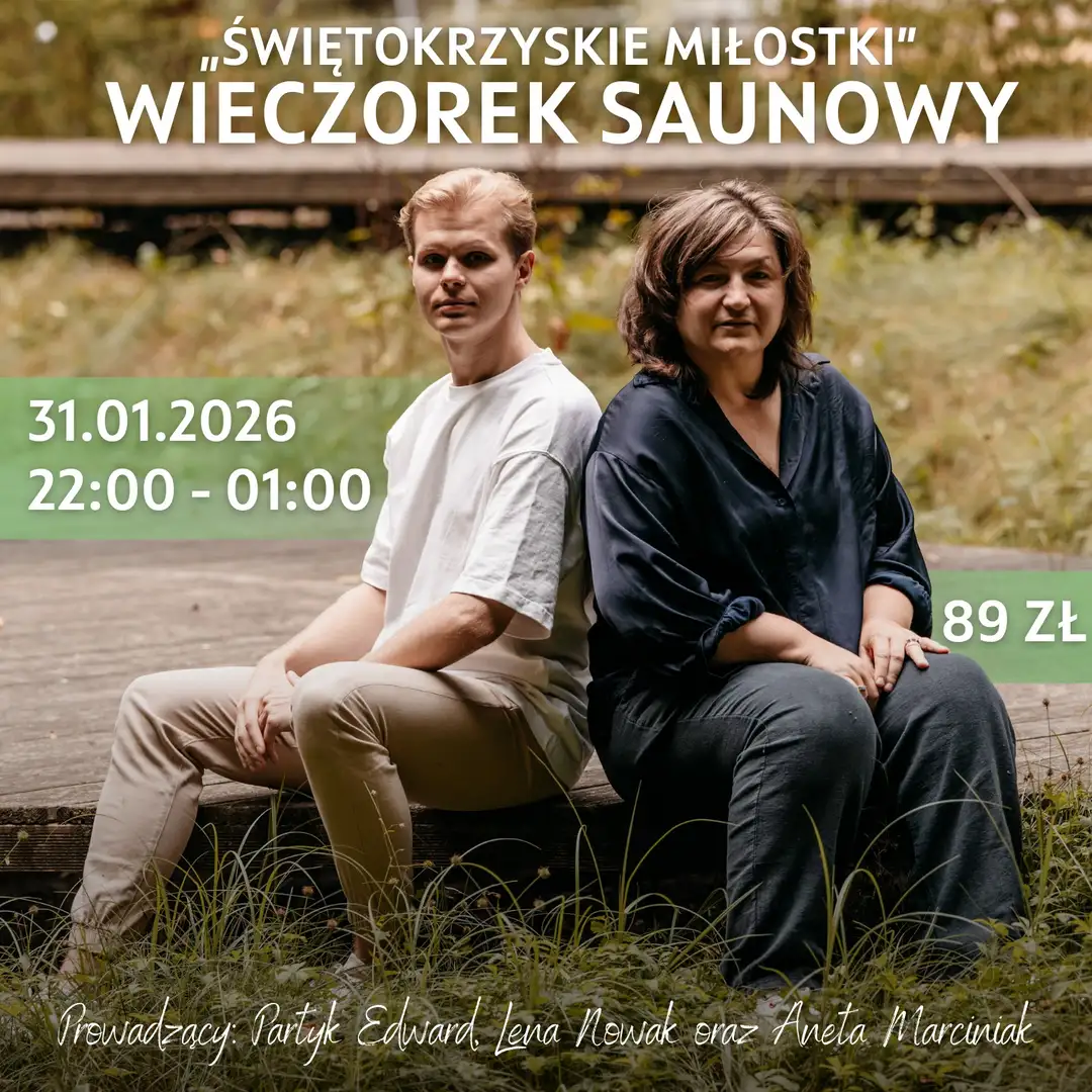 Wieczorek Saunowy – „Świętokrzyskie Miłostki” | 31.01.2026 Obrazek promujący wydarzenie