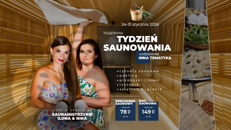 Wyjątkowy TYDZIEŃ SAUNOWANIA z ILONĄ I NINĄ, noce i wieczorki saunowe Obrazek promujący wydarzenie
