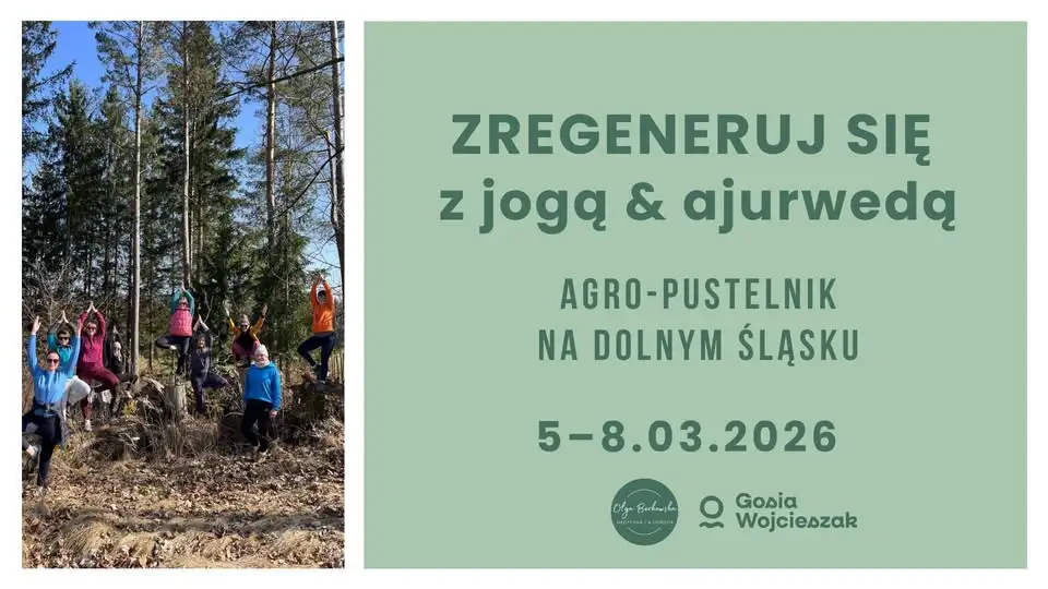 Zregeneruj się z jogą i ajurwedą Obrazek promujący wydarzenie