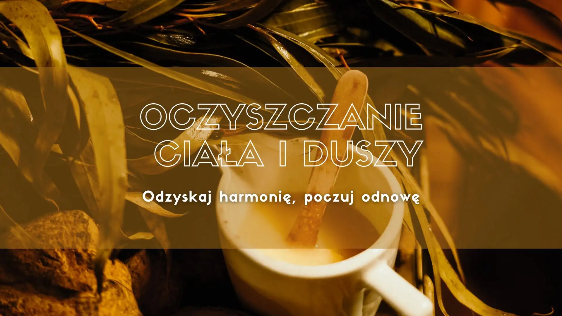 OCZYSZCZANIE CIAŁA I DUSZY Obrazek promujący wydarzenie
