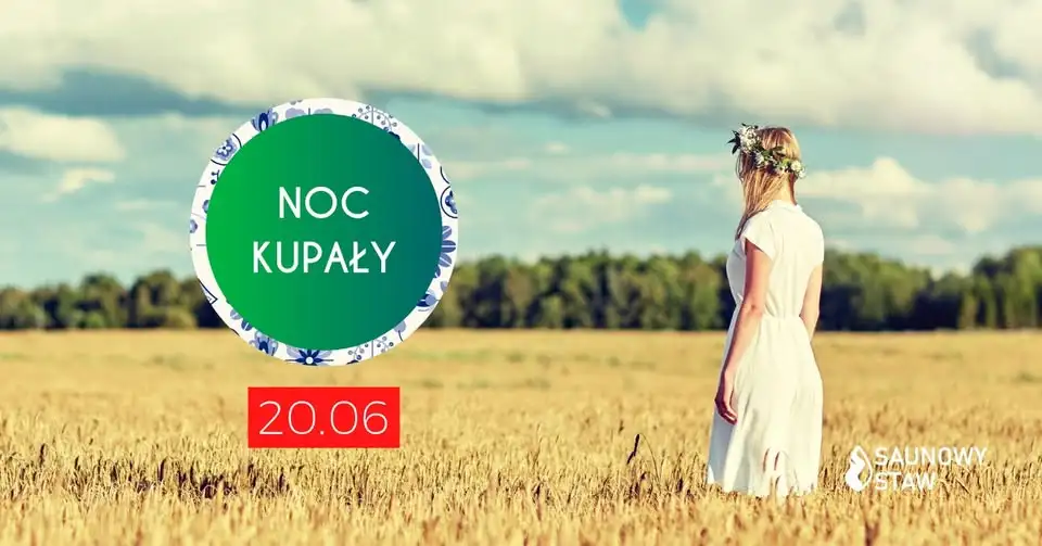 Noc Kupały w Saunowym Stawie - 20.06.2026 Obrazek promujący wydarzenie