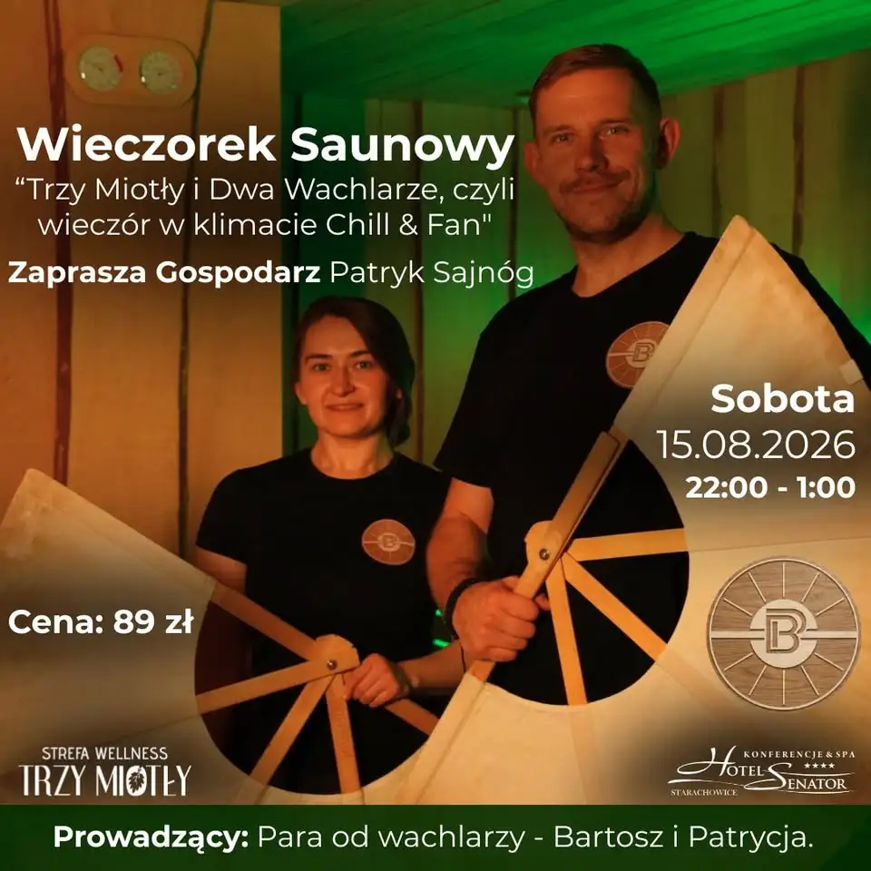 Wieczorek Saunowy – „Trzy Miotły i Dwa Wachlarze, czyli wieczór w klimacie Chill & Fan” | 15.08.2026 Obrazek promujący wydarzenie