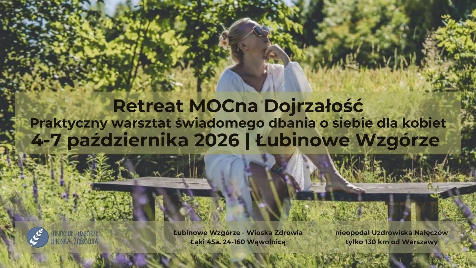 MOCna Dojrzałość - praktyczny warsztat świadomego dbania o siebie dla kobiet Obrazek promujący wydarzenie